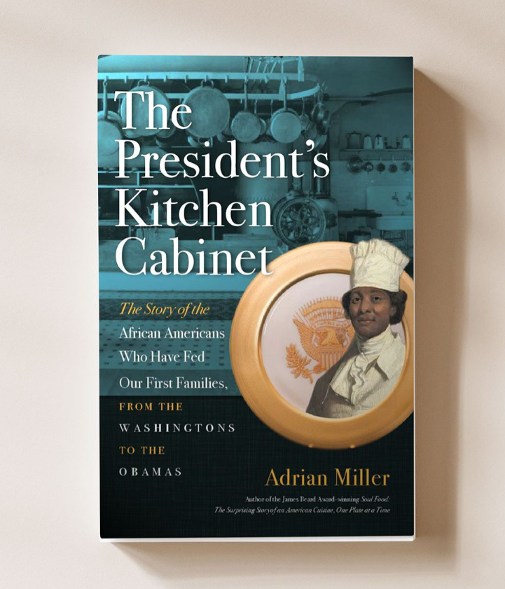 The President's Kitchen Cabinet